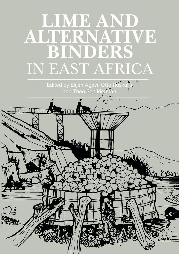 Lime and Alternative Binders In East Africa