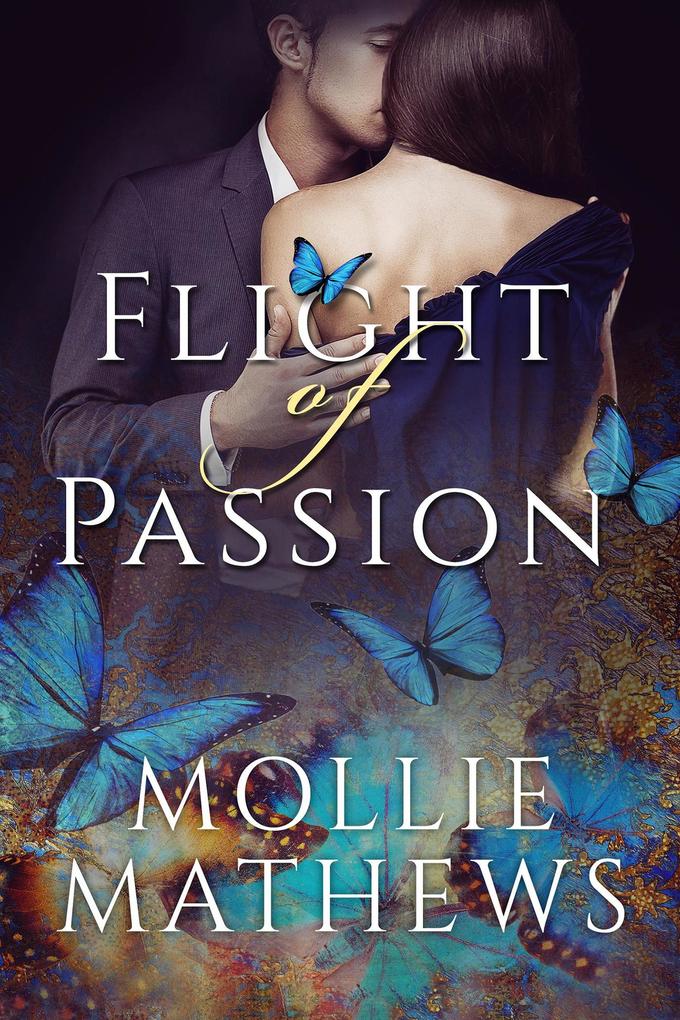 Flight of Passion (True Love #1)