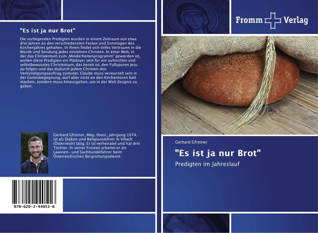 'Es ist ja nur Brot'