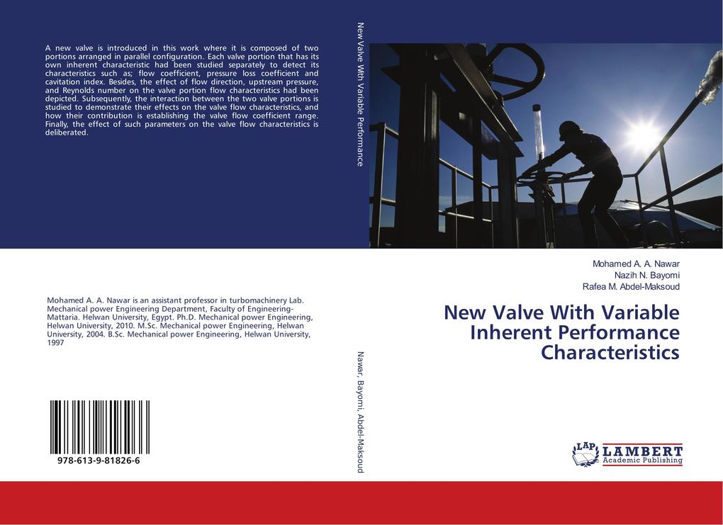 New Valve With Variable Inherent Performance Characteristics