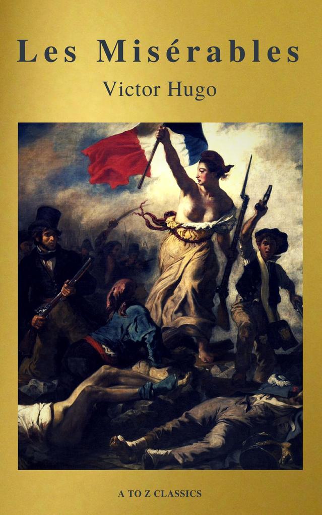 Les Misérables (Active TOC Free Audiobook) (A to Z Classics)
