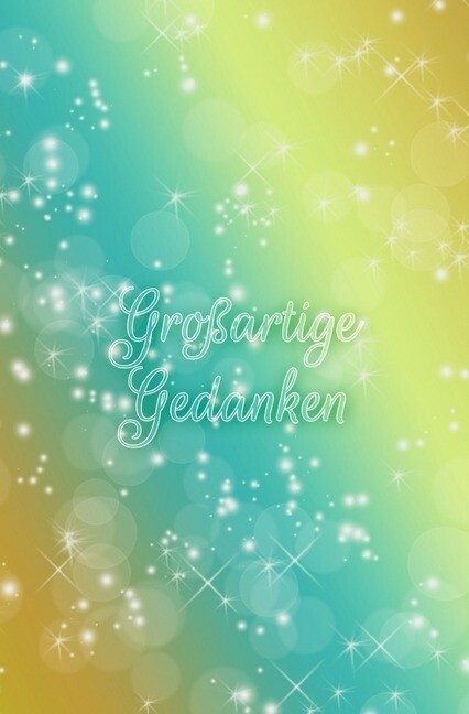 Image of Schreibwandel Notizbuch Großartige Gedanken