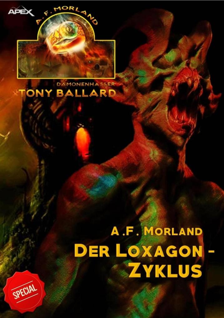 TONY BALLARD : DER LOXAGON-ZYKLUS