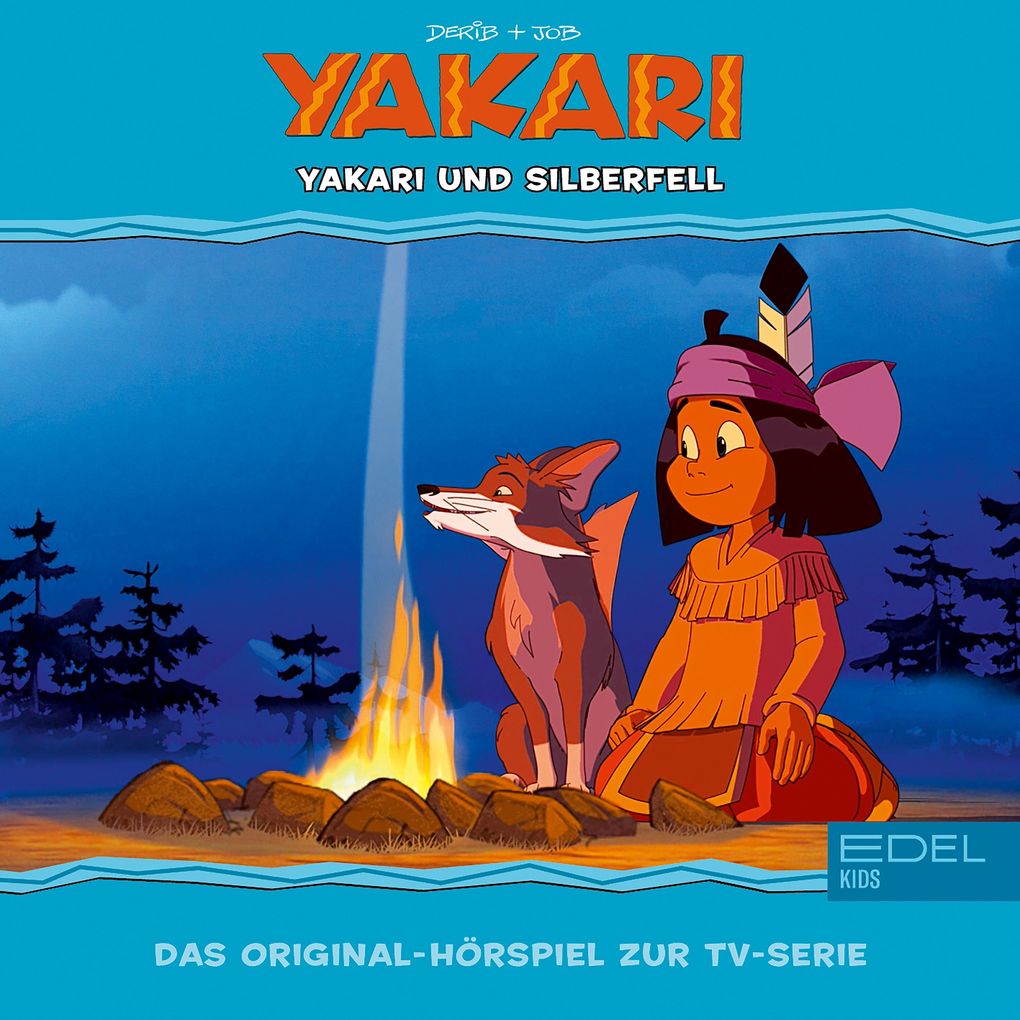 Folge 33: Yakari und Silberfell (Das Original-Hörspiel zur TV-Serie)