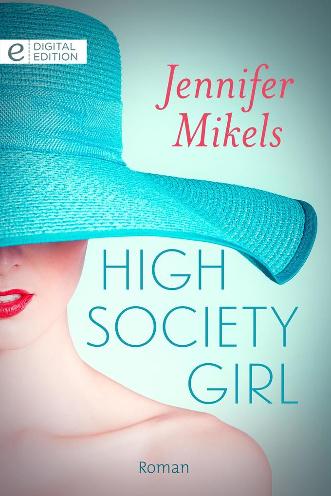 High Society Girl