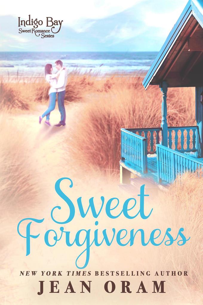 Sweet Forgiveness (Indigo Bay Sweet Romance Series #10)
