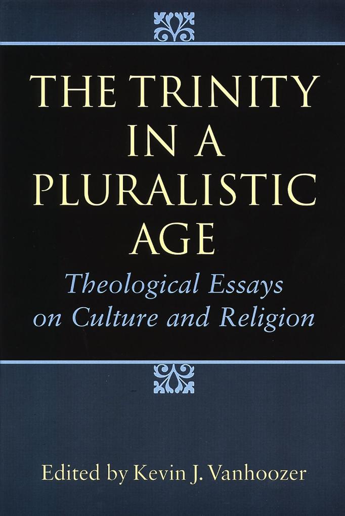 The Trinity in a Pluralistic Age