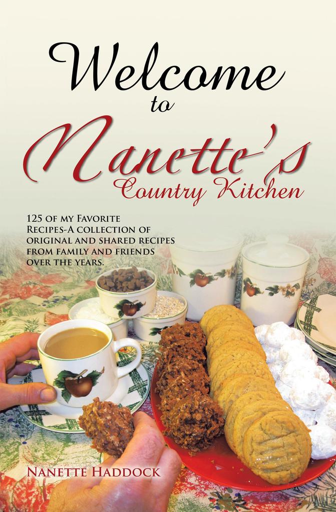 Welcome To Nanette‘s Country Kitchen