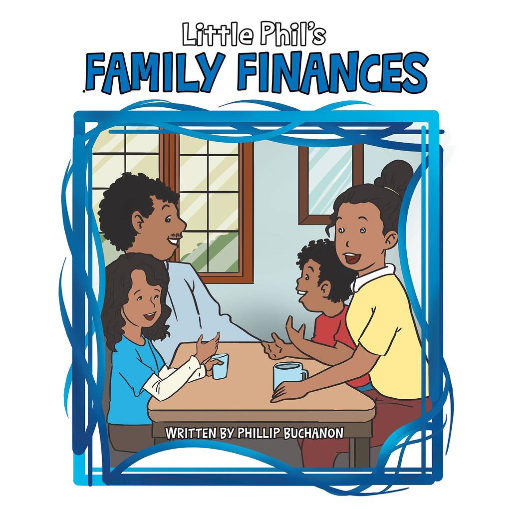 Little Phil‘s Family Finances