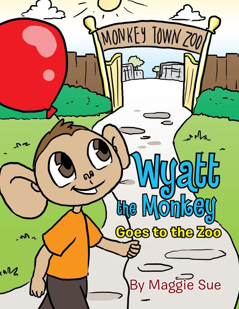 Wyatt the Monkey Goes to the Zoo