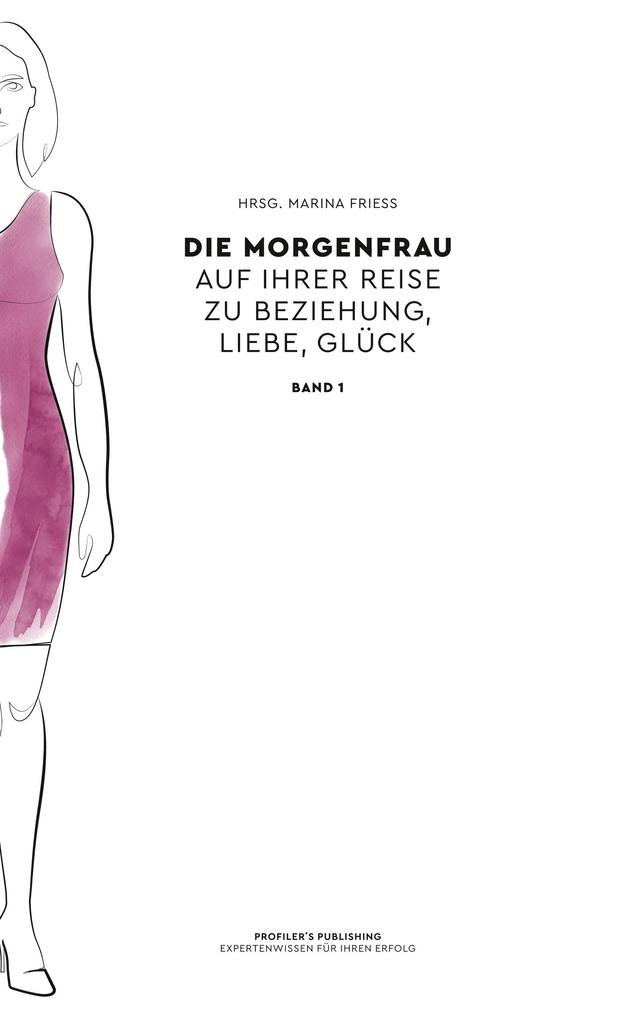 Die Morgenfrau Band 1