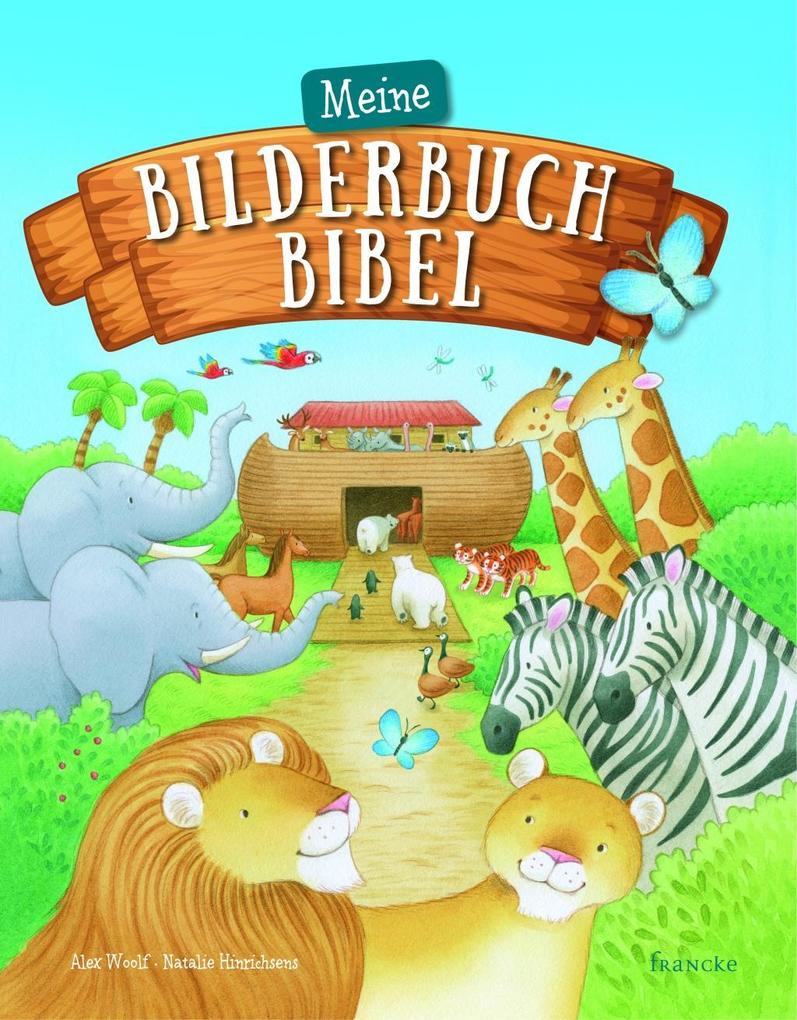 Meine Bilderbuch-Bibel