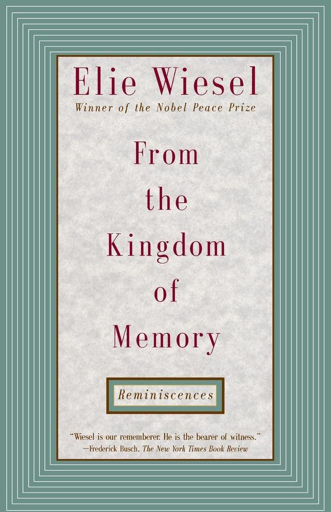 From the Kingdom of Memory