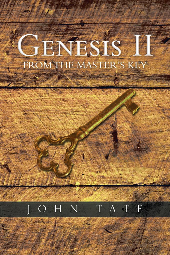 Genesis Ii from the Master‘S Key