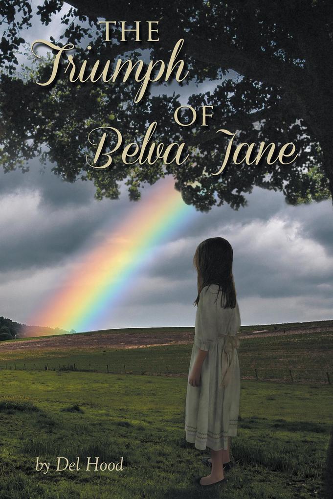 The Triumph of Belva Jane