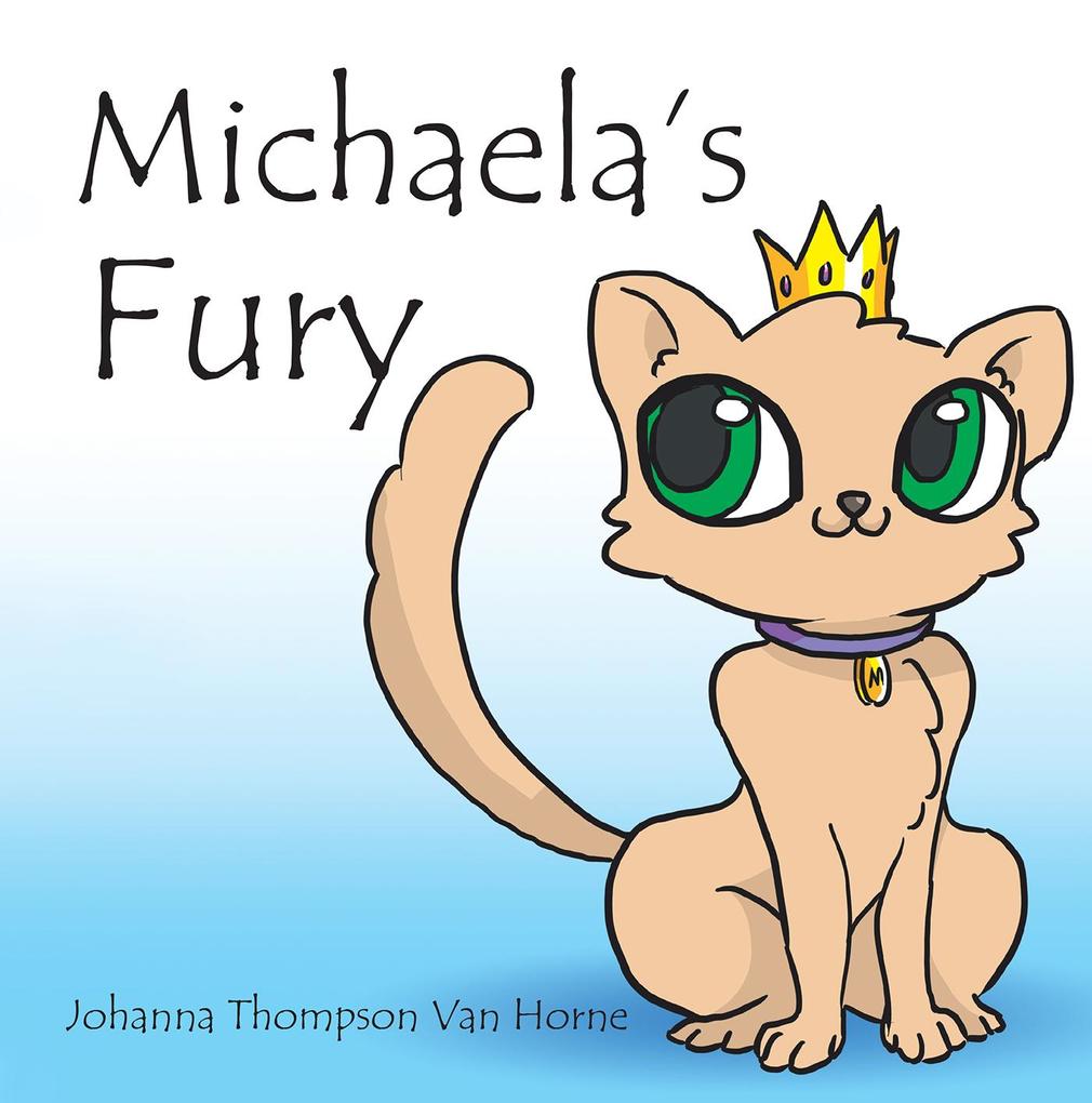 Michaela'S Fury