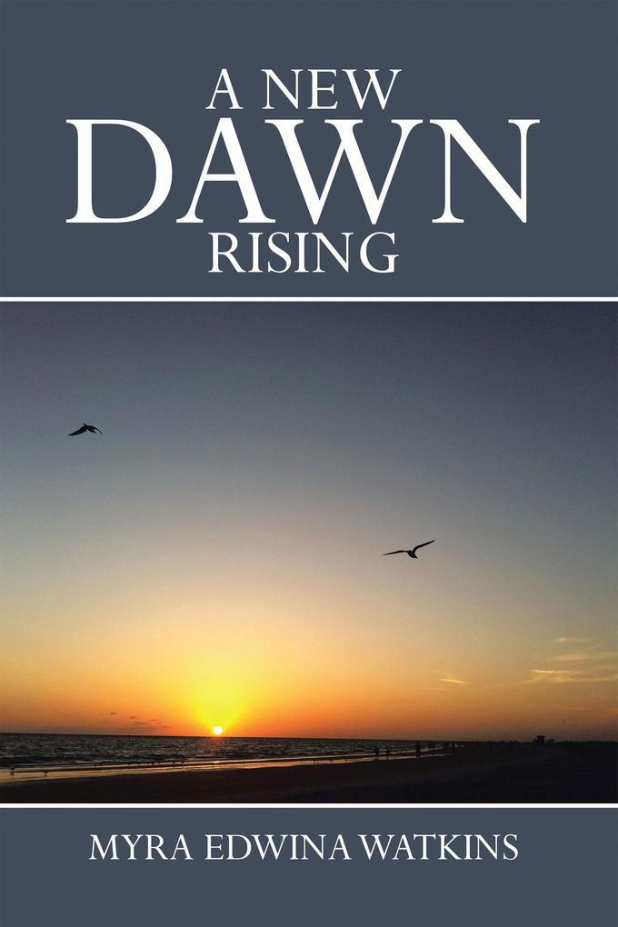 A New Dawn Rising