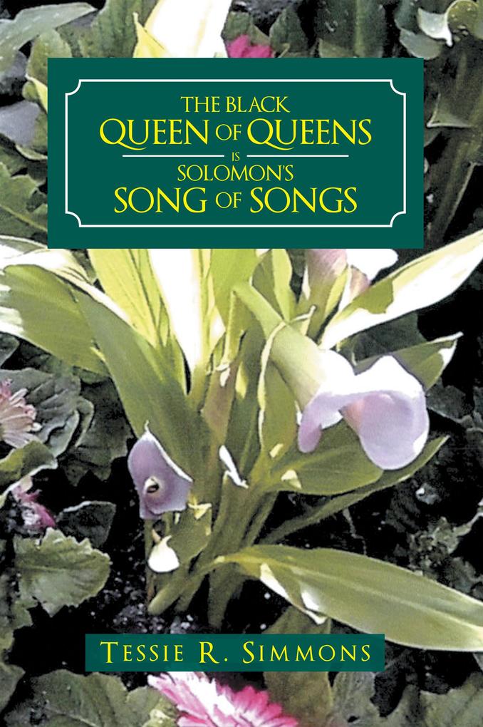 The Black Queen of Queens Is Solomon‘S Song of Songs