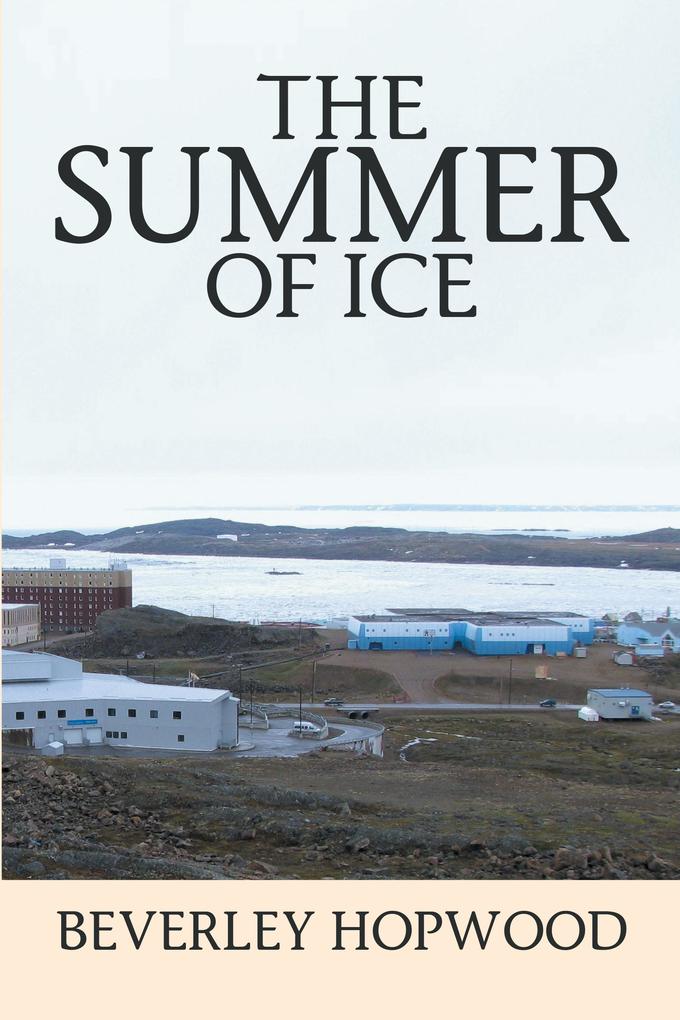 The Summer of Ice