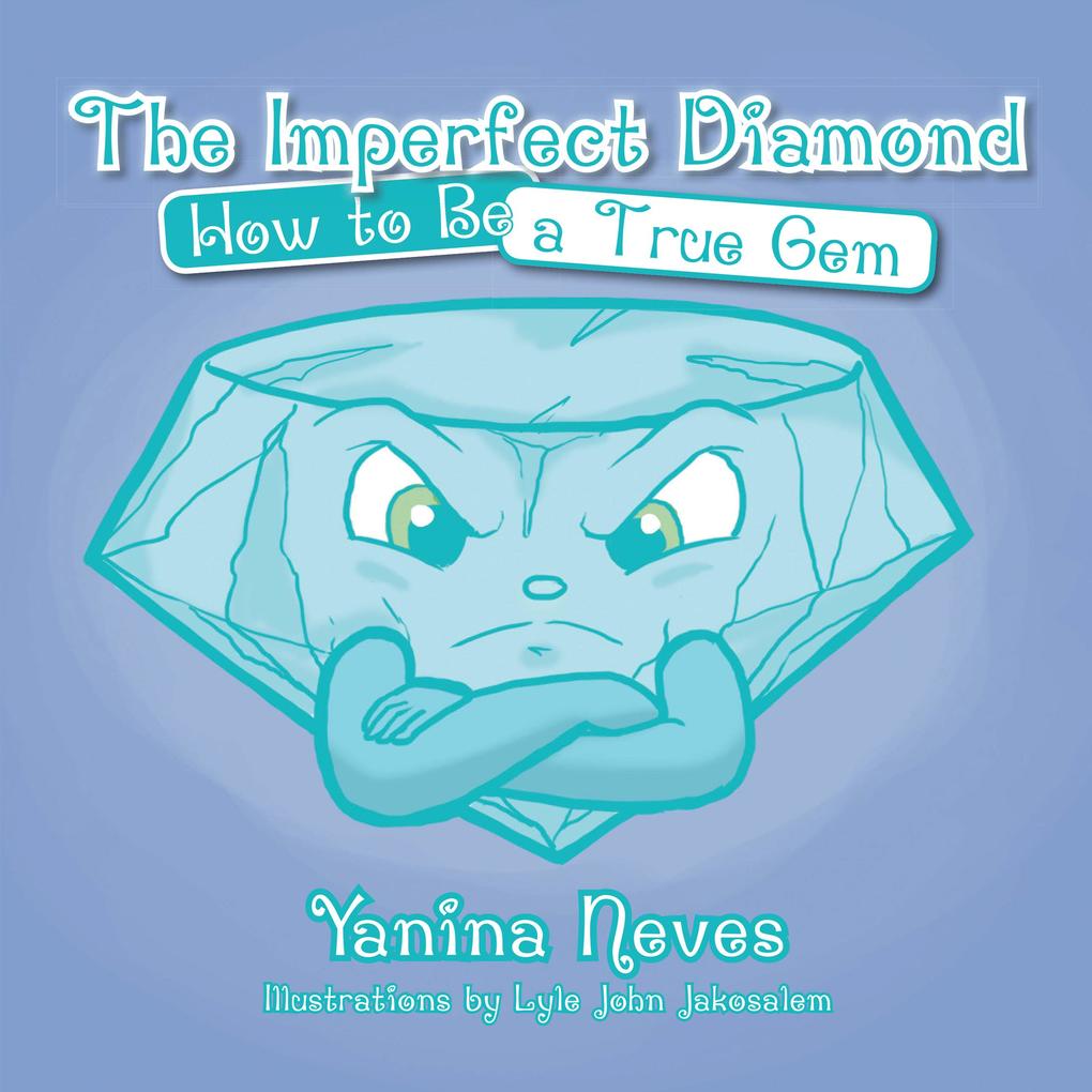 The Imperfect Diamond