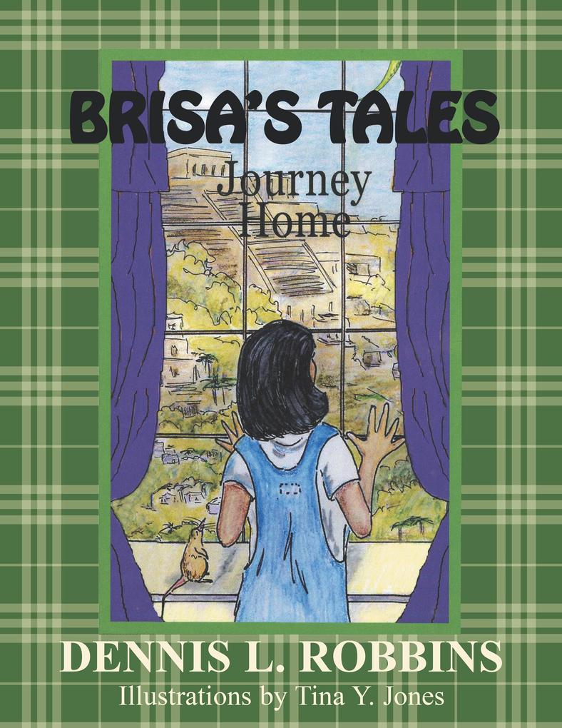 Brisa‘S Tales Journey Home