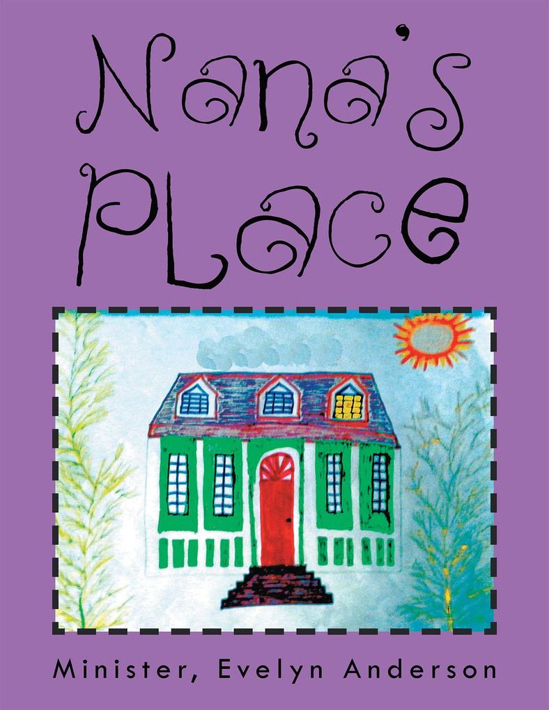 Nana‘S Place