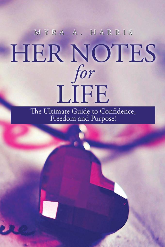 Her Notes for Life