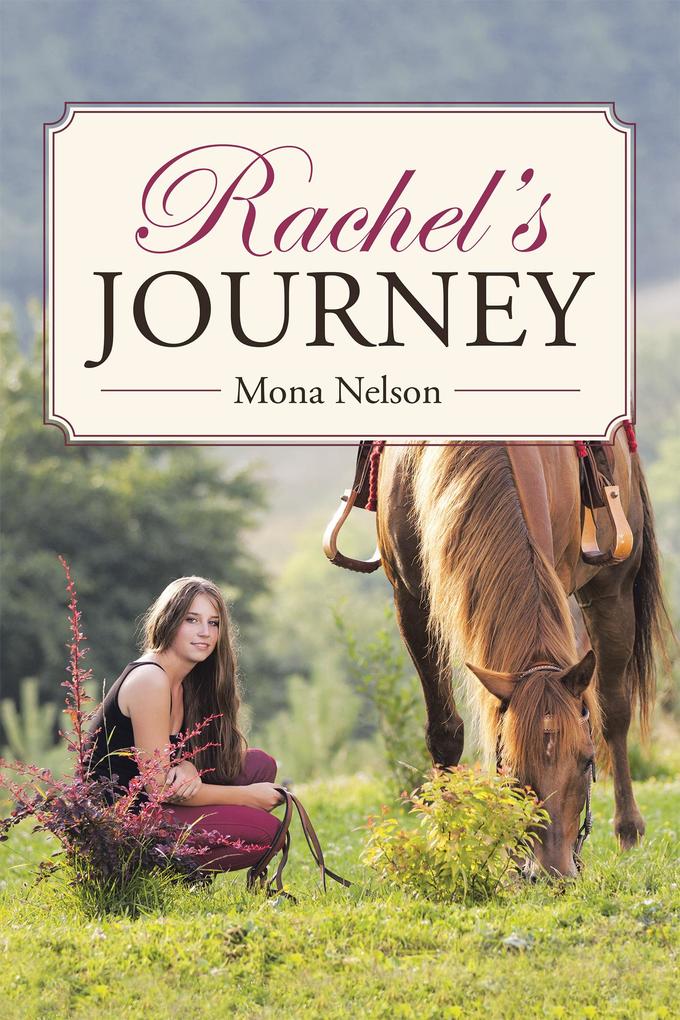 Rachel‘s Journey