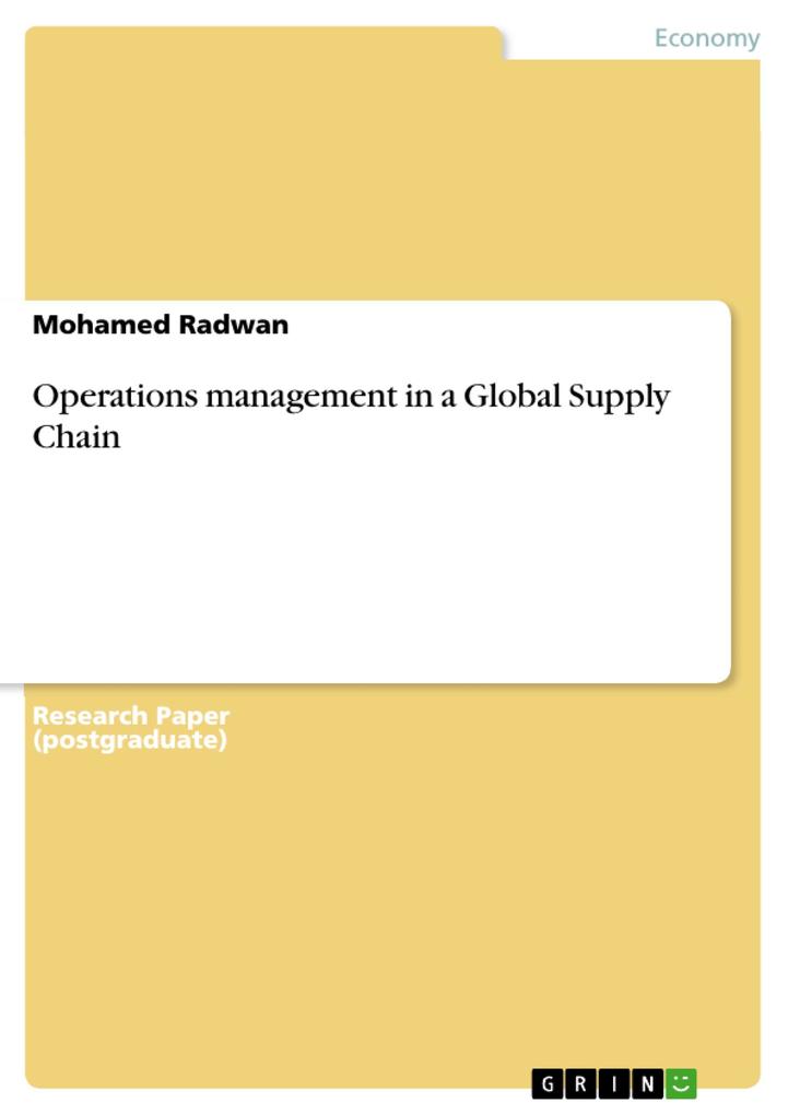 Operations management in a Global Supply Chain