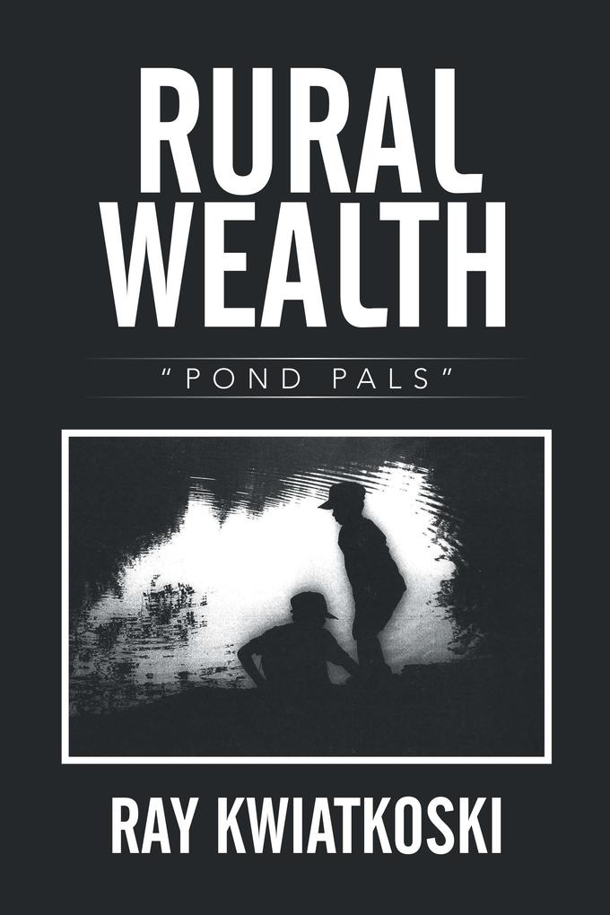 Rural Wealth