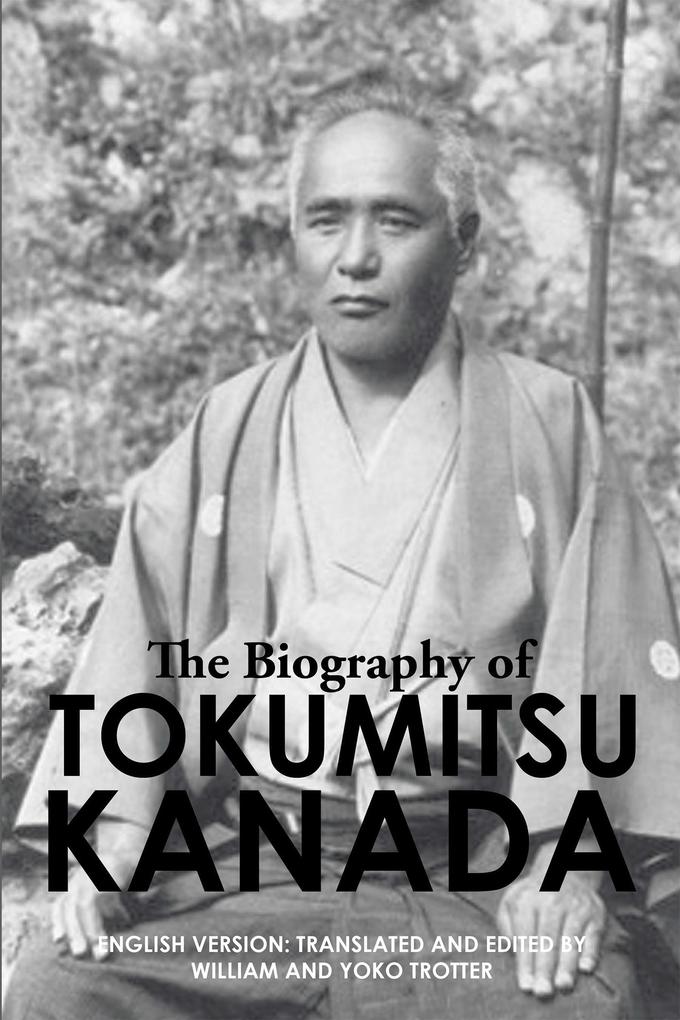 The Biography of Tokumitsu Kanada