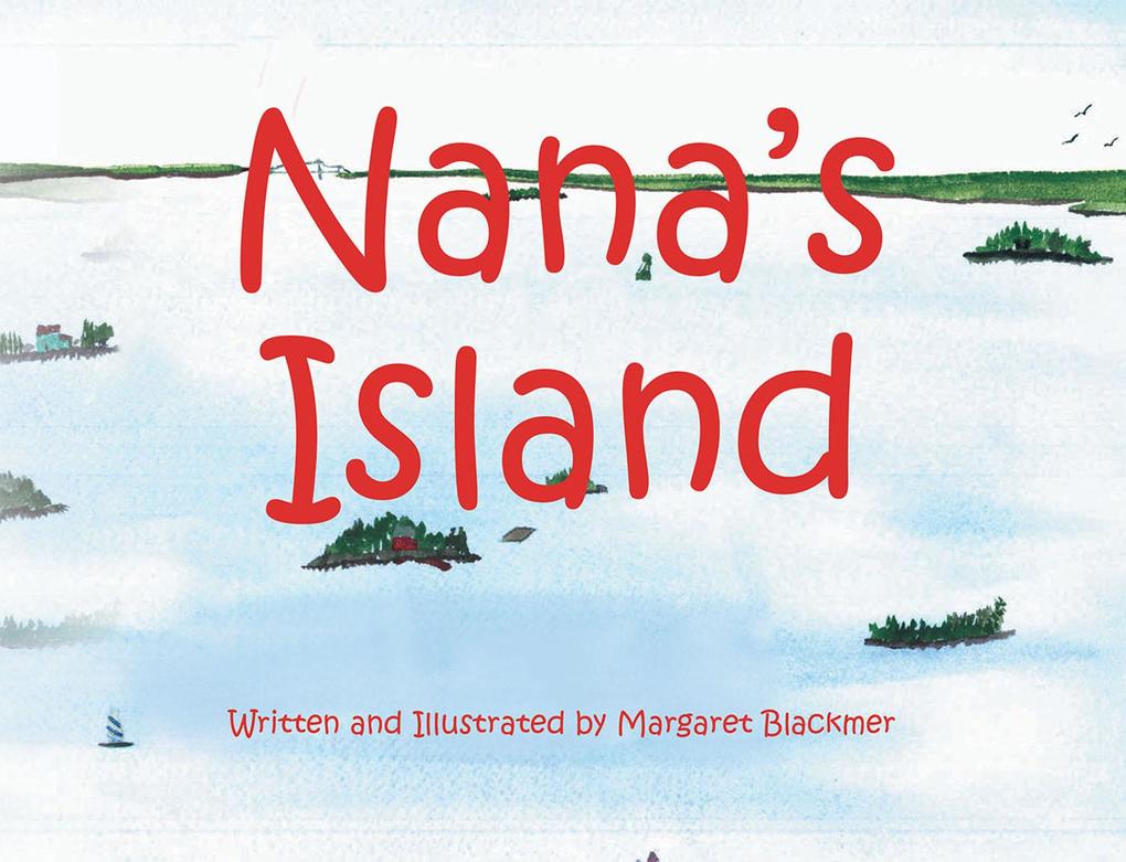 Nana‘s Island