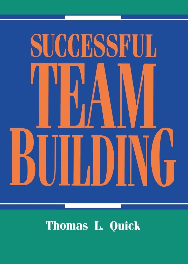The Successful Team Building