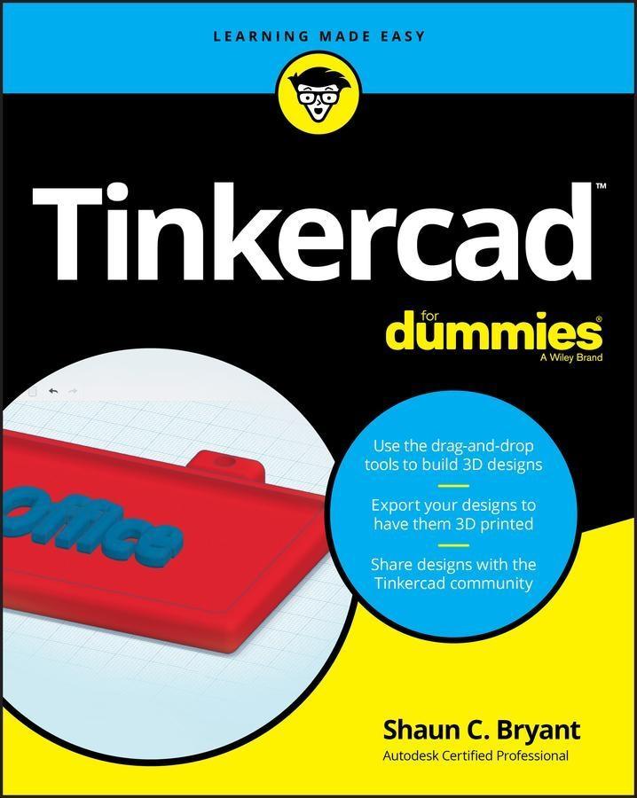 Wiley Tinkercad For Dummies