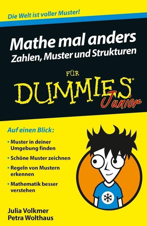 Mathe mal anders - Zahlen Muster und Strukturen für Dummies Junior