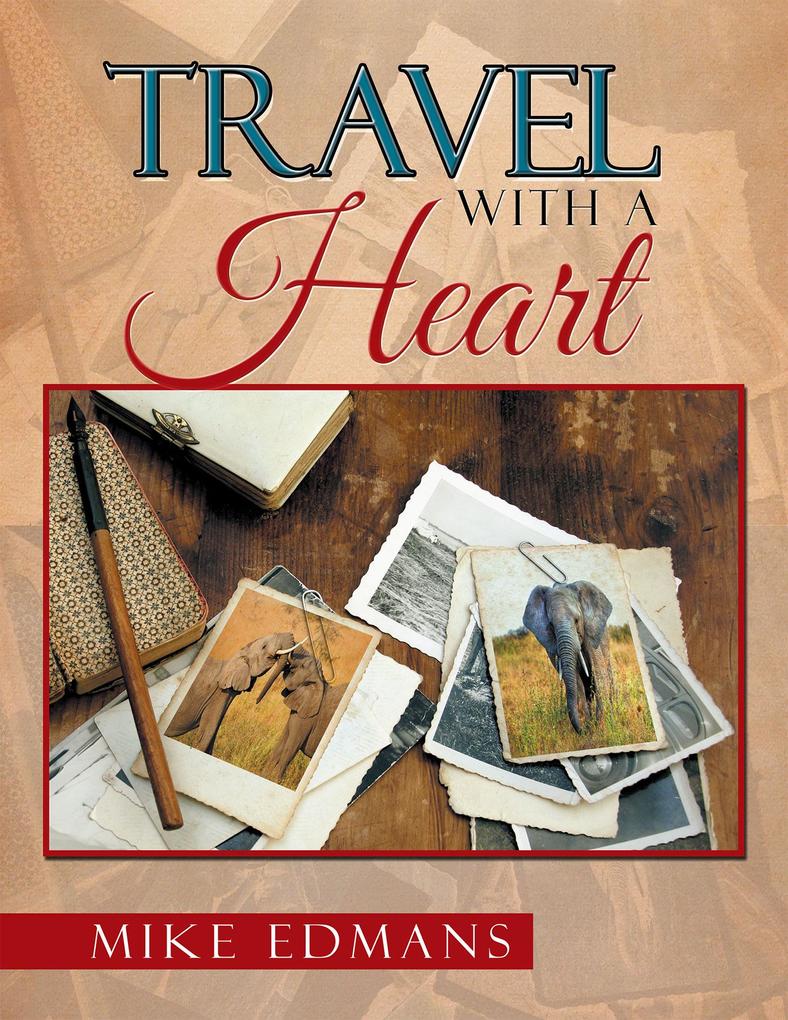 Travel with a Heart