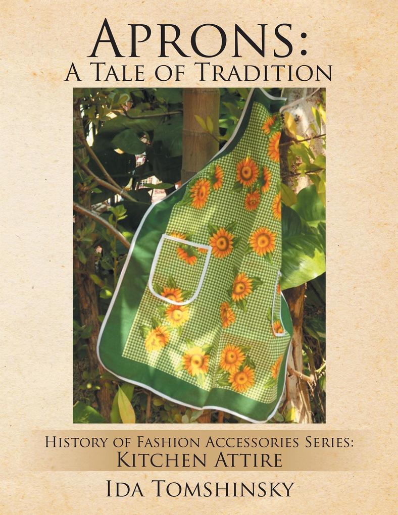 Aprons: a Tale of Tradition