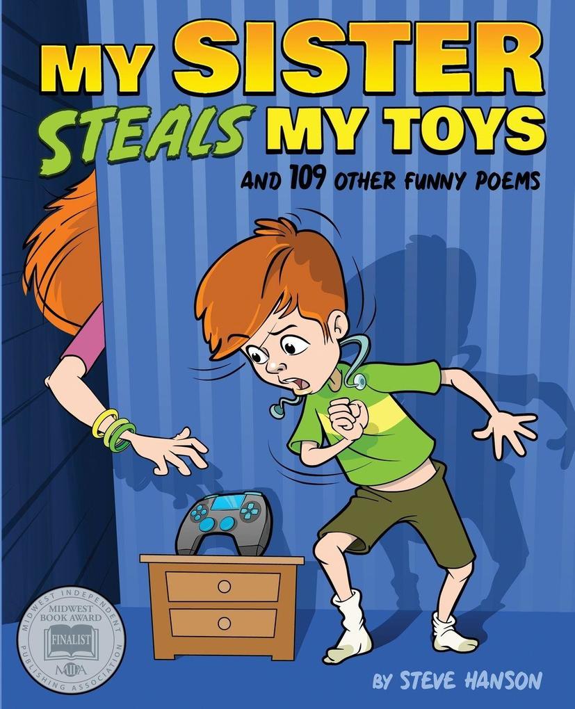 My Sister Steals My Toys