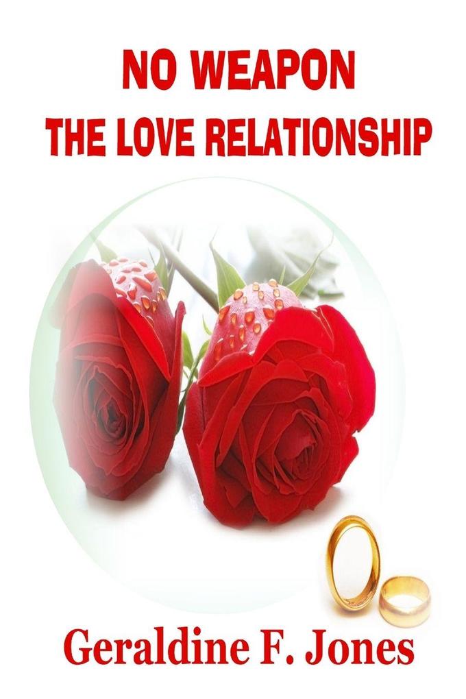 No Weapon The Love Relationship