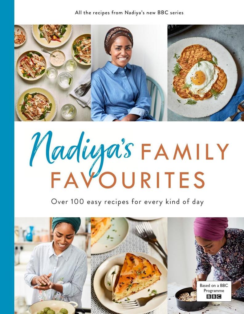 Nadiya‘s Family Favourites
