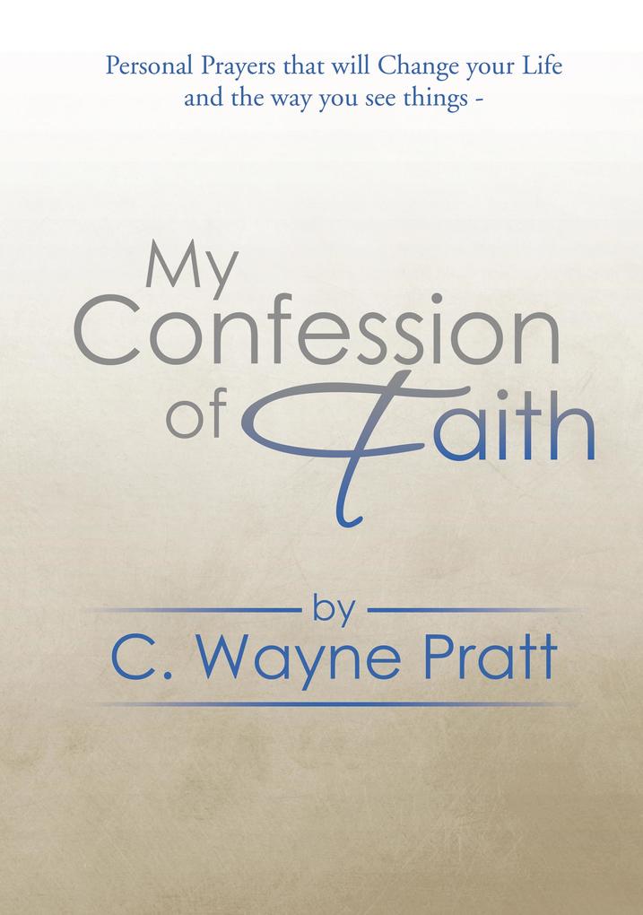 My Confession of Faith