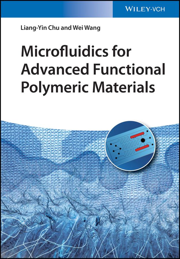 Microfluidics for Advanced Functional Polymeric Materials