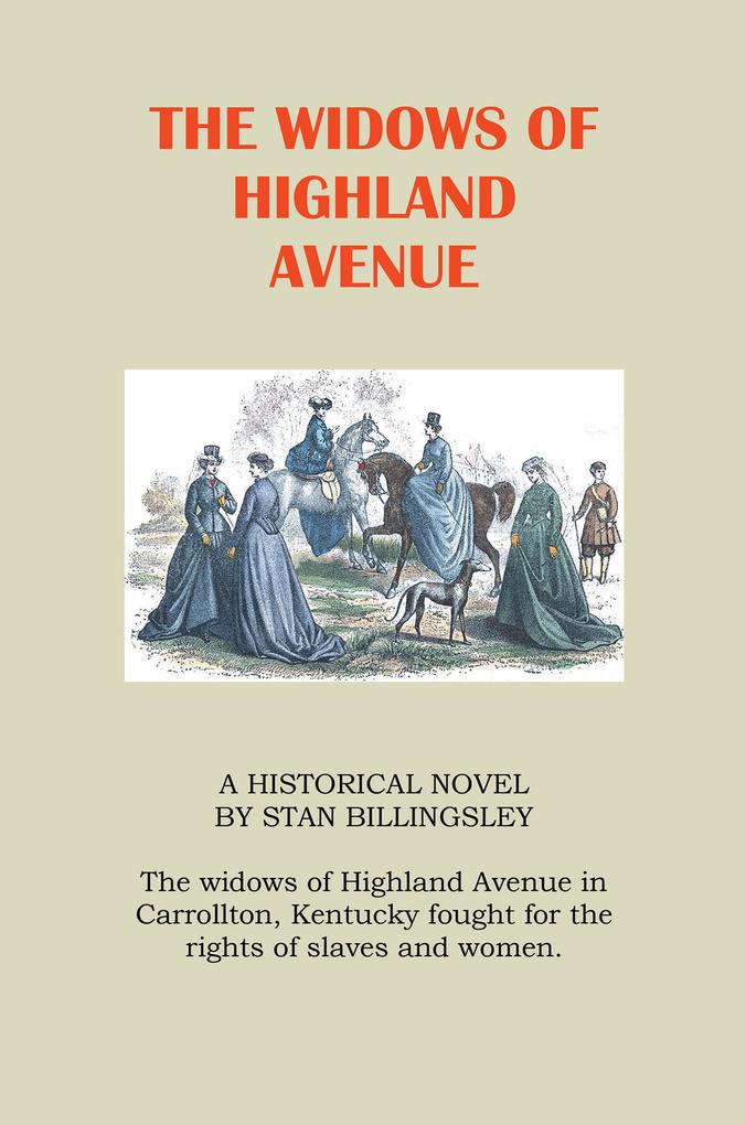 The Widows of Highland Avenue