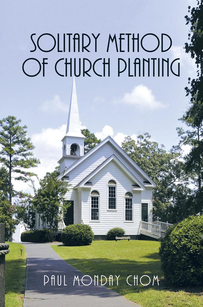 Solitary Method of Church Planting