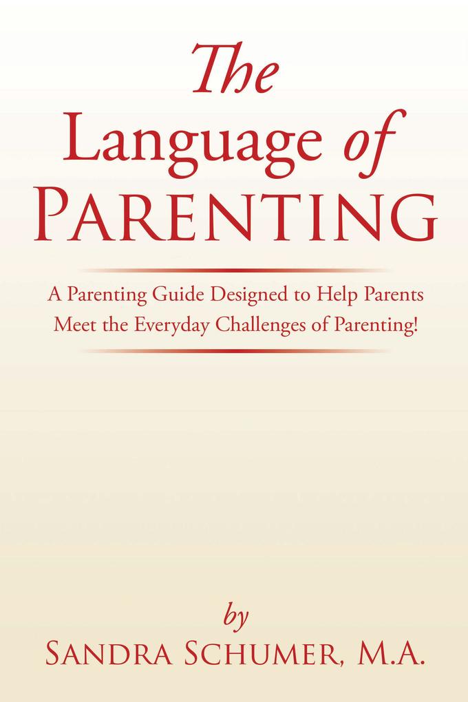The Language of Parenting