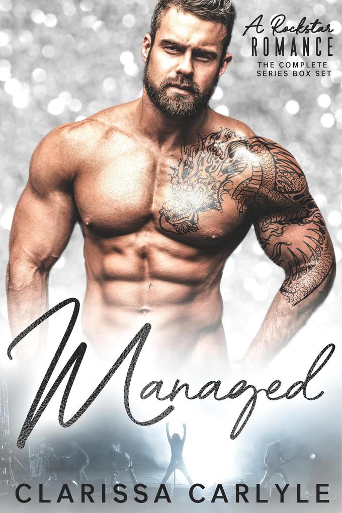Managed: A Rock Star Romance Boxed Set (Includes All 4 Books in the Managed Series)