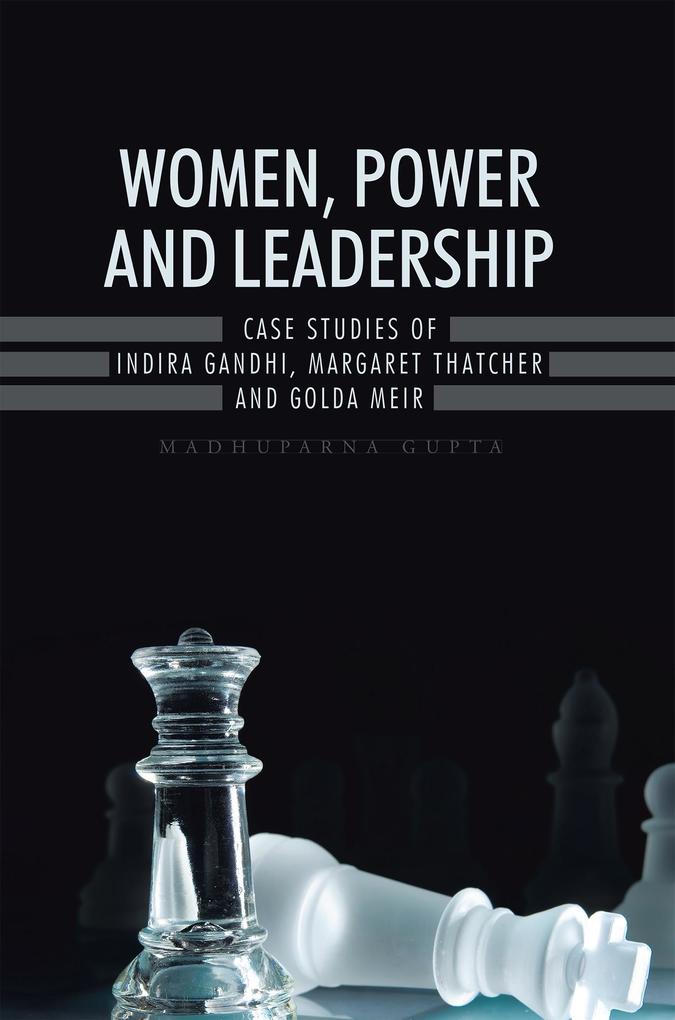 Women Power and Leadership: