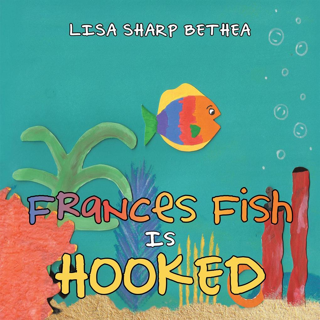 Frances Fish Is Hooked