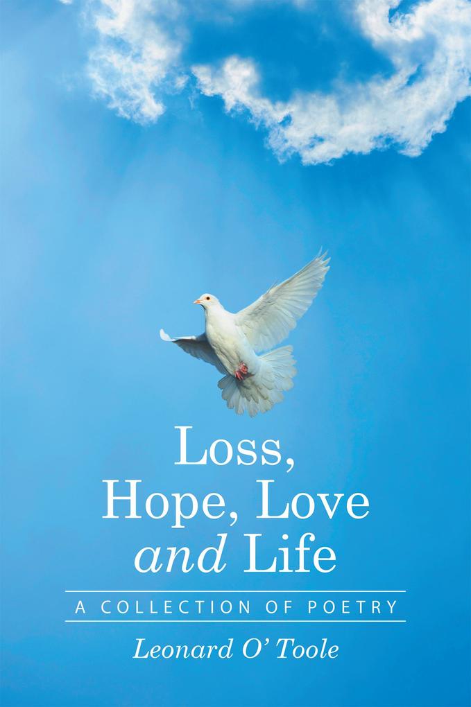 Loss Hope Love and Life