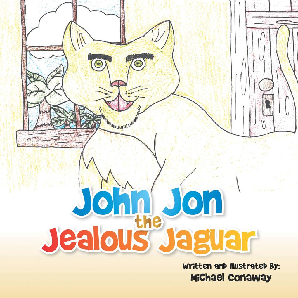 John Jon the Jealous Jaguar